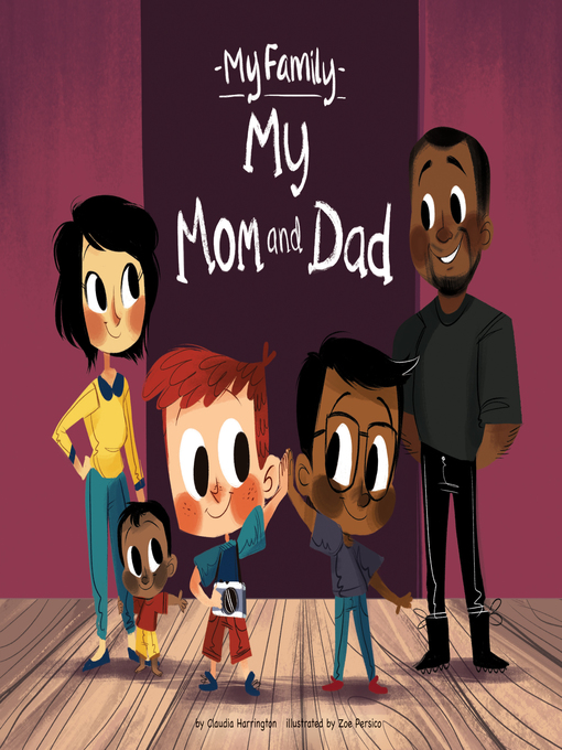 Title details for My Mom and Dad by Claudia Harrington - Available